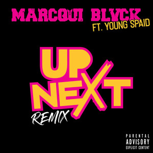 Up Next (Remix) [Explicit]