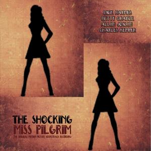 The Shocking Miss Pilgrim (Original Motion Picture Soundtrack)