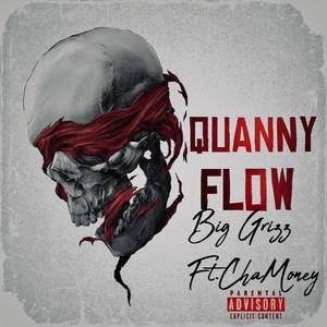Quanny Flow (feat. ChaMoney) (Explicit)