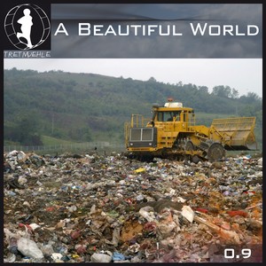 Tretmuehle Pres. A Beautiful World, Vol. 9