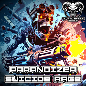 Paranoizer Suicide Rage (Explicit)