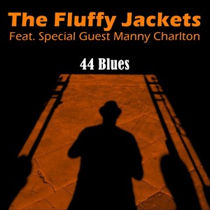 44 Blues (feat. Manny Charlton)