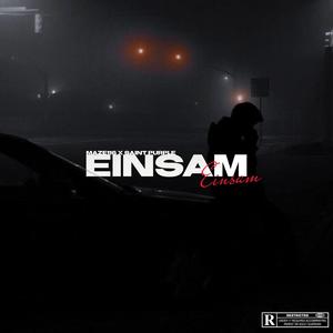 EINSAM (feat. Saint Purple) [Explicit]