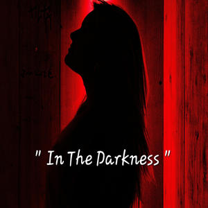 In The Darkness