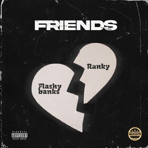 Friends (Explicit)