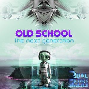 The Old School Next Generation