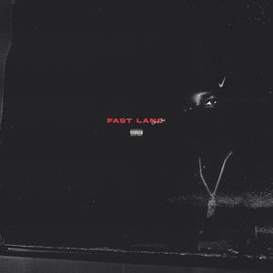 Fast Lane (Explicit)