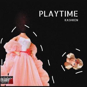 Playtime (Explicit)