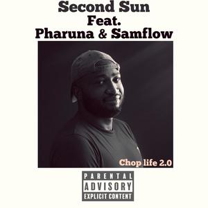 Chop life 2.0 (feat. Pharuna & Samflow)