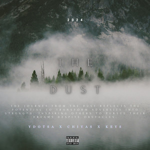 The Dust (Explicit)