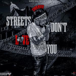 Streets Dont Love You (Explicit)