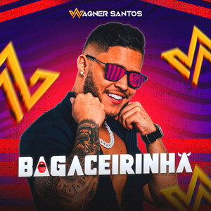 Bagaceirinha (Explicit)