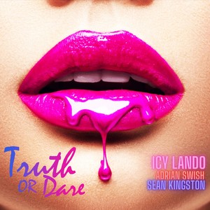 Truth or Dare (Explicit)