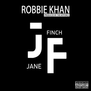 Jane & Finch (Explicit)