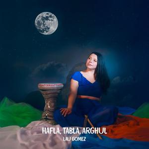 Hafla, Tabla, Arghul