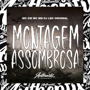 Montagem Assombrosa (Explicit)