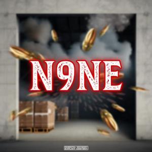 N9NE (Explicit)