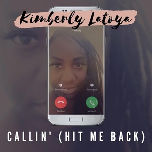 Callin'(Hit Me Back)