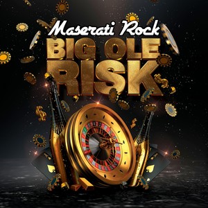 Big Ole Risk (Explicit)