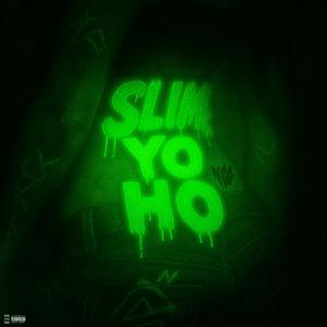 Slime Yo Ho (Explicit)