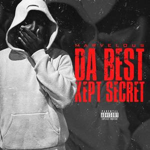 Da Best kept Secret (Explicit)