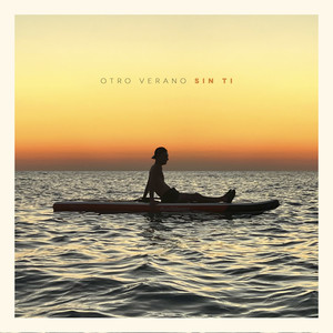 Otro verano sin ti (Explicit)