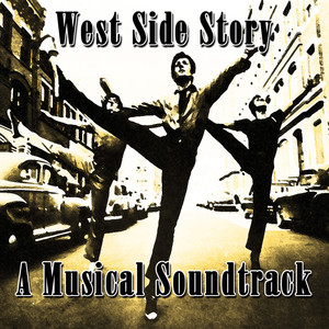 West Side Story - A Musical Soundtrack