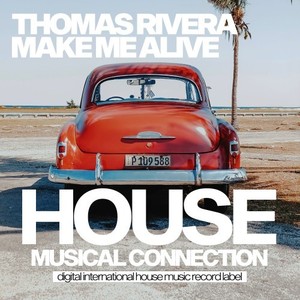 Make Me Alive (Original Mix)