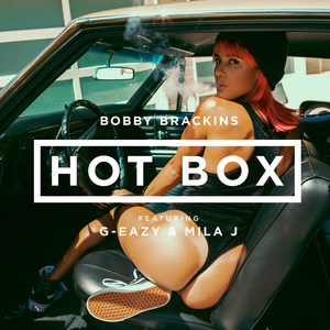 Hot Box (feat. G-Eazy & Mila J) [Explicit]