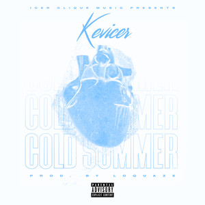 Cold Summer (Explicit)