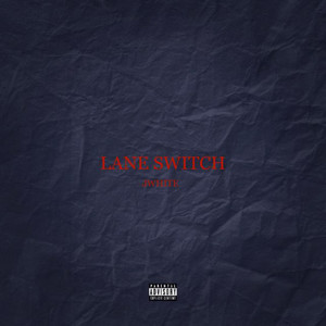 Lane Switch