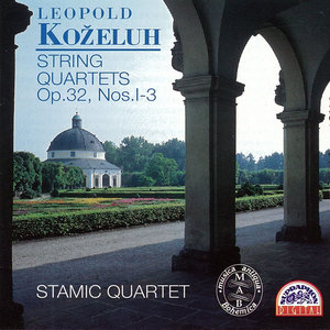 Kozeluh: String Quartets Nos 1-3, Op. 32