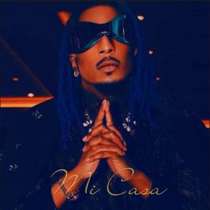 Mi Casa (Explicit)