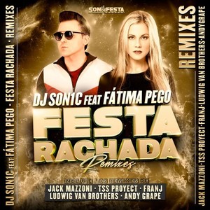 Festa Rachada (Jack Mazzoni Extended Remix)