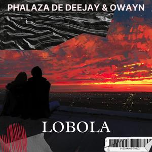 Lobola (feat. Owayn)