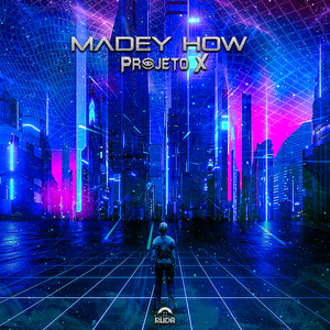 Madey How (Original Mix)
