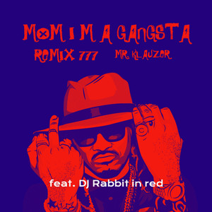 Momi'Magangsta (Remix777)