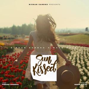 Sun Kissed (feat. Mack Kalsi)