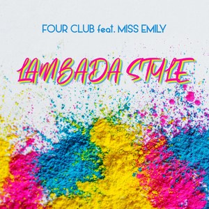 Lambada Style (Falaska Remix)