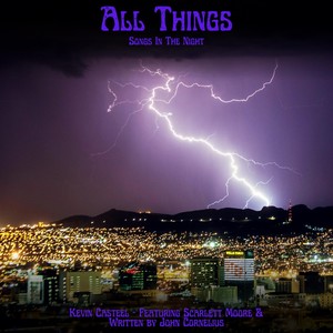 All Things - Songs in the Night (feat. Scarlett Moore & John Cornelius)