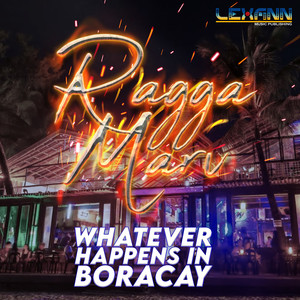 Whatever Happens in Boracay (Explicit)