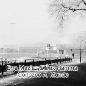 Conozco Al Mundo (feat. Dax Hamma)