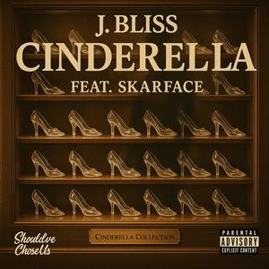Cinderella (feat. Skarface) (Explicit)