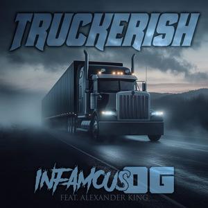 Truckerish (feat. Alexander King) (Explicit)