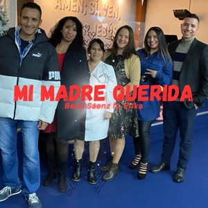 Mi Madre Querida