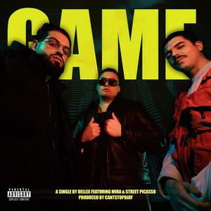 GAME (feat. STREET PICASSO & MIRA)