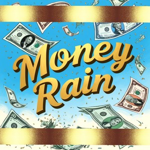 Money Rain