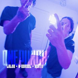 One Punch (feat. Lal$o & Hextii) (Explicit)