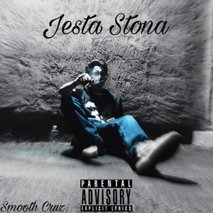 Jesta Stona (Explicit)