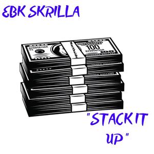 Stack It Up (Explicit)